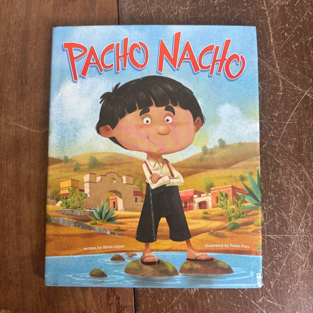 Pacho Nacho by Silvia Lopez Children's Picture Book Story Book Read Aloud